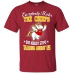 Nobody Stops Talking About Us Kansas City Chiefs Custom T-Shirts, Hoodie, Long Sleeve V Neck Hoodie11972
